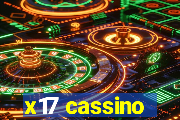 x17 cassino